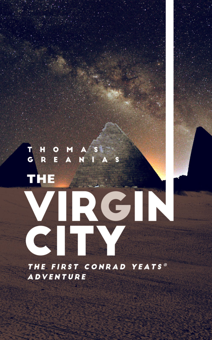 NEW! The Virgin City: The First Conrad Yeats Adventure